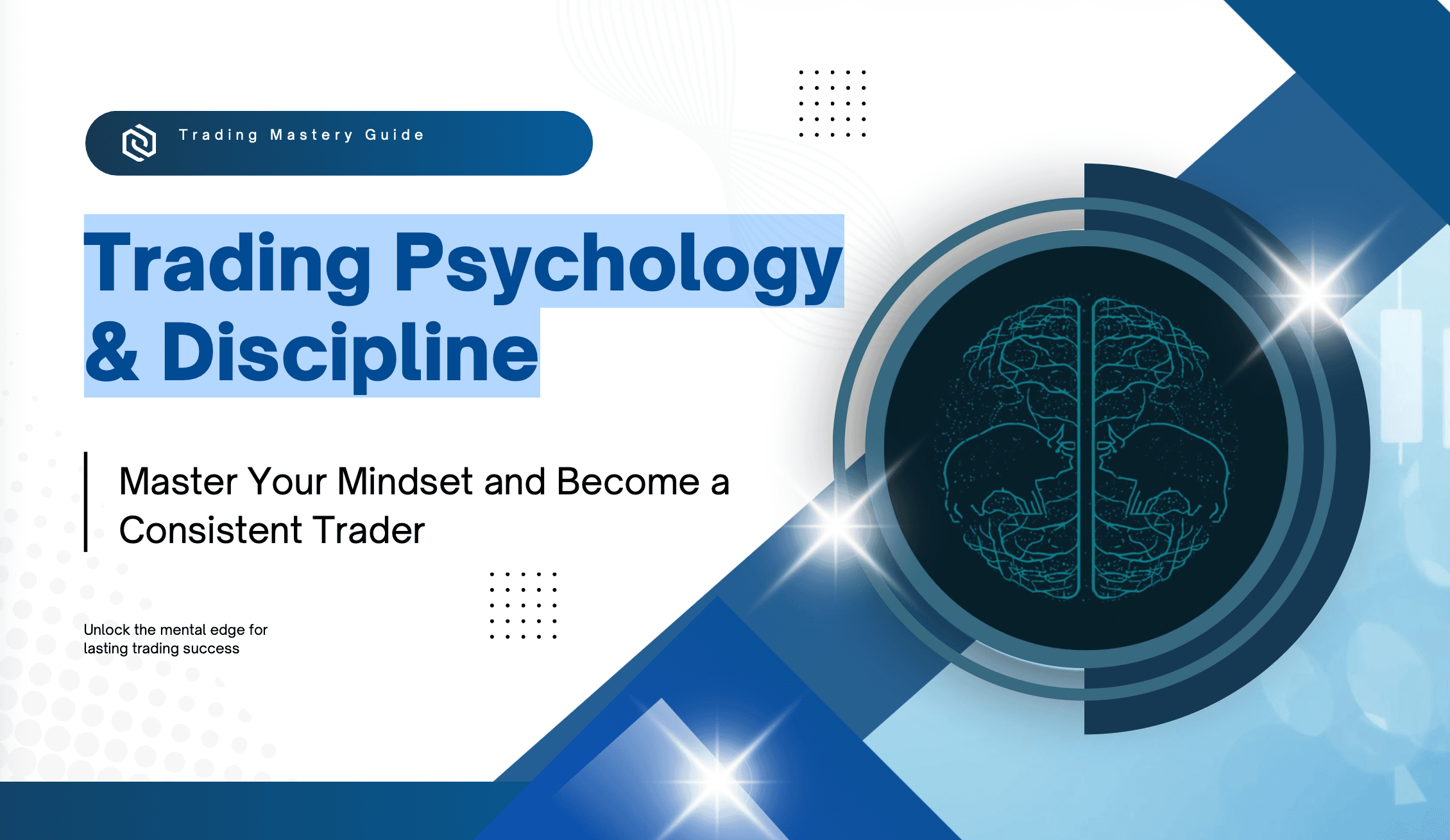 Trading Psychology & Discipline